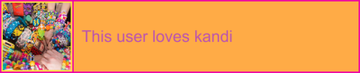 This user loves kandi
