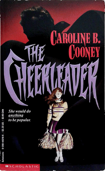 The Cheerleader by Caroline B. Cooney