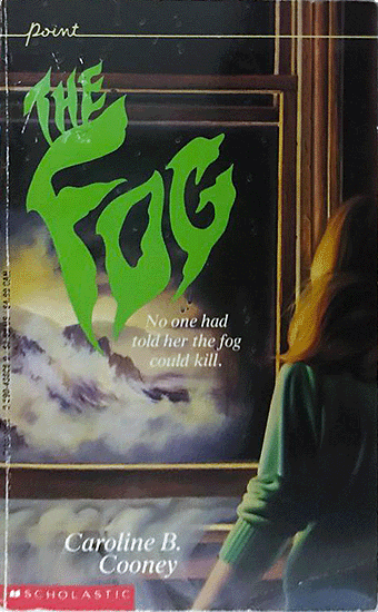 The Fog by Caroline B. Cooney