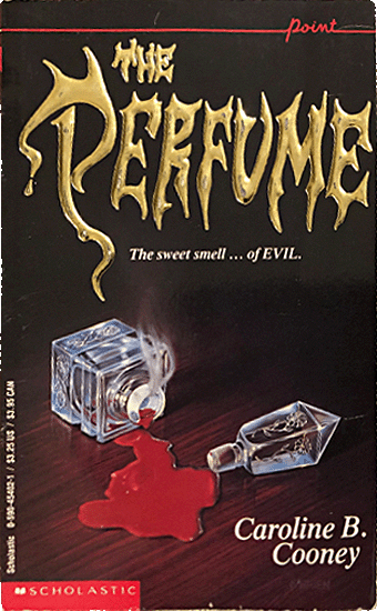 The Perfume by Caroline B. Cooney