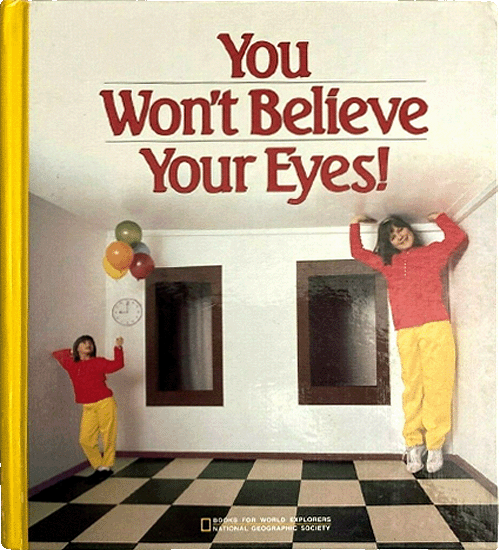 You Won't Believe Your Eyes! by Catherine O'Neill Grace