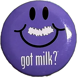 Got Milk?